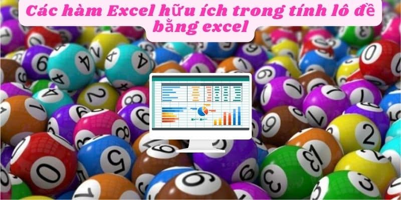 Áp dụng các hàm tính Excel cơ bản