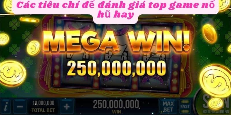 Lựa chọn các game có tỷ lệ trả thưởng cao